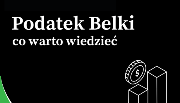 Podatek Belki – co to jest, kiedy trzeba go zapłacić i co zmienia się w 2026 roku?